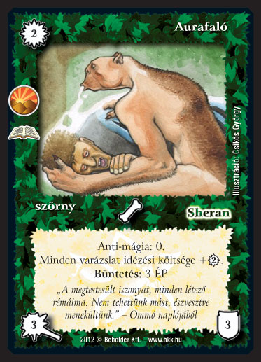 Kiadás: Korok hajnala (Zén)
Gyakoriság: ritka