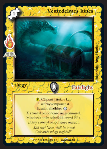 Kiadás: Urgod kamrája (Zén)
Gyakoriság: ritka