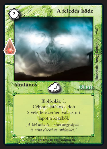 Kiadás: Zanszilánkok
Gyakoriság: gyakori