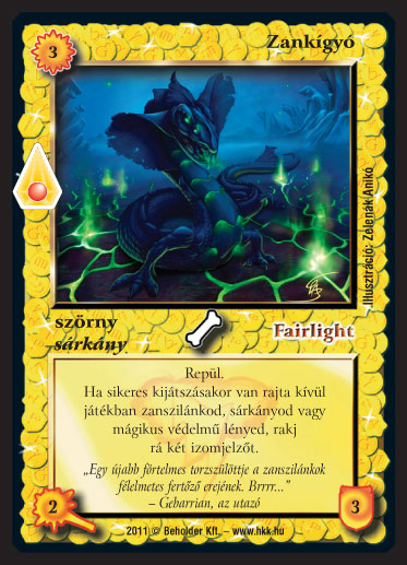 Kiadás: Zanszilánkok
Gyakoriság: ritka