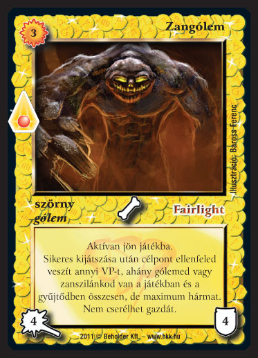 Kiadás: Zanszilánkok
Gyakoriság: ritka