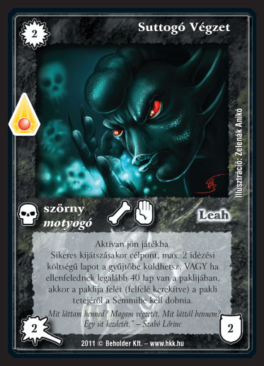 Kiadás: Zanszilánkok, Alappakli, 10. kiadás
Gyakoriság: ritka