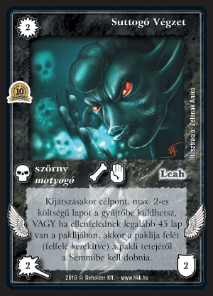 Kiadás: Zanszilánkok, Alappakli, 10. kiadás
Gyakoriság: ritka