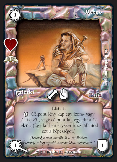 Kiadás: Halhatatlan lények (Zén)
Gyakoriság: ritka