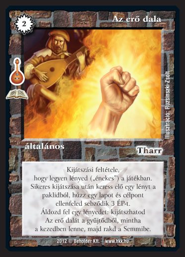 Kiadás: Alanori Dalverseny (Zén)
Gyakoriság: ritka