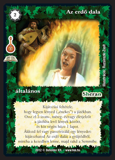 Kiadás: Alanori Dalverseny (Zén)
Gyakoriság: ritka