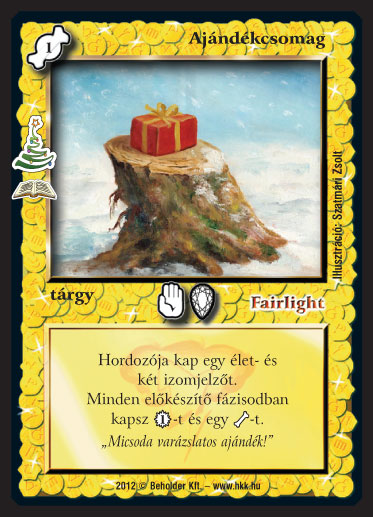 Kiadás: Fenyőünnep (Zén)
Gyakoriság: ritka