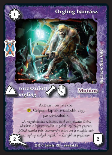 Kiadás: Istenek viadala
Gyakoriság: gyakori