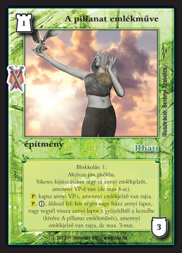 Kiadás: Istenek viadala
Gyakoriság: nem gyakori