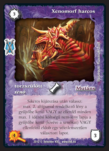 Kiadás: Istenek viadala
Gyakoriság: nem gyakori