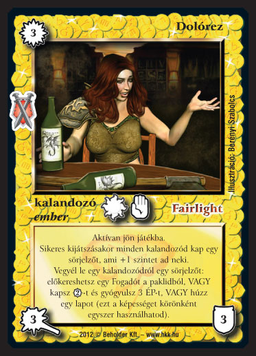 Kiadás: Istenek viadala
Gyakoriság: nem gyakori