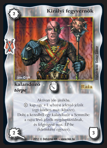 Kiadás: Istenek viadala
Gyakoriság: nem gyakori