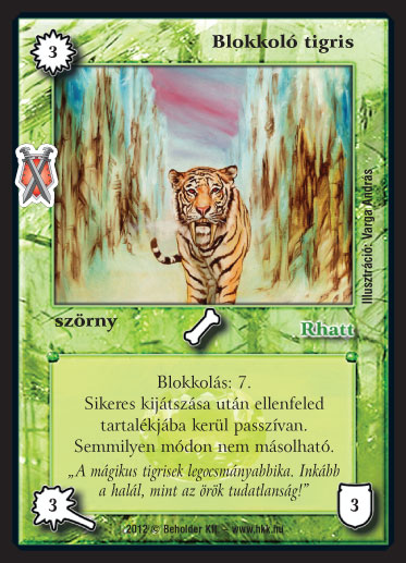 Kiadás: Istenek viadala
Gyakoriság: nem gyakori