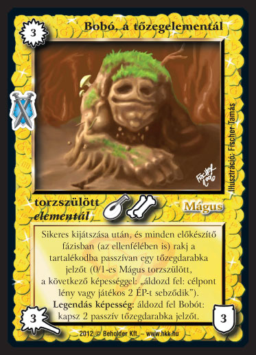 Kiadás: Istenek viadala
Gyakoriság: nem gyakori