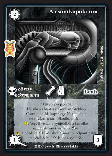 Kiadás: Istenek viadala, Alappakli, 10. kiadás
Gyakoriság: ritka