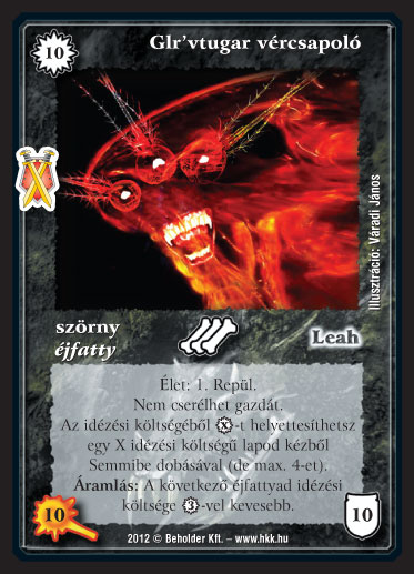 Kiadás: Istenek viadala
Gyakoriság: ritka