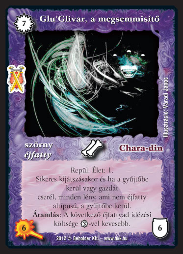 Kiadás: Istenek viadala
Gyakoriság: ritka