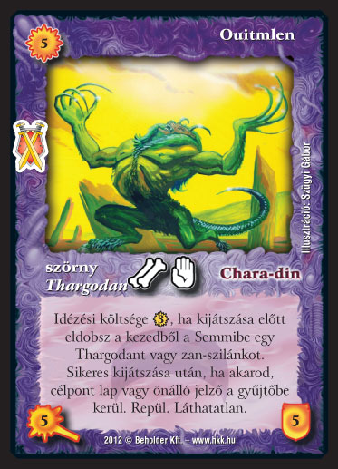 Kiadás: Istenek viadala
Gyakoriság: ritka