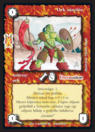 Kiadás: Istenek viadala
Gyakoriság: ritka