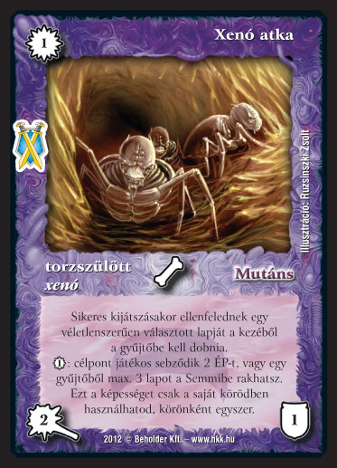 Kiadás: Istenek viadala
Gyakoriság: ritka