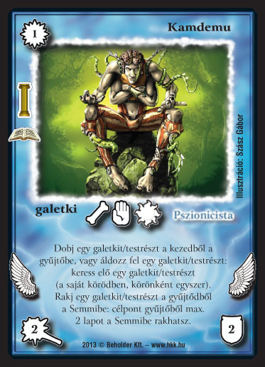 Kiadás: Az Ősök csarnoka (Zén)
Gyakoriság: ritka