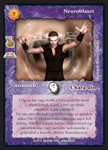 Kiadás: Szívtelen zsoldosok (Zén)
Gyakoriság: ritka