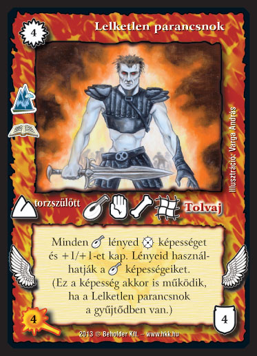 Kiadás: Elfeledett legendák (Zén)
Gyakoriság: ritka