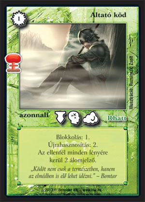 Kiadás: Világégés
Gyakoriság: gyakori