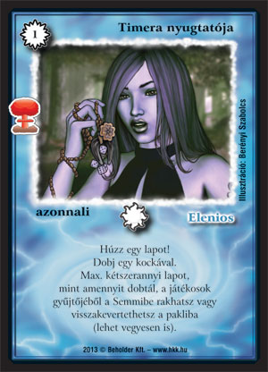 Kiadás: Világégés
Gyakoriság: gyakori