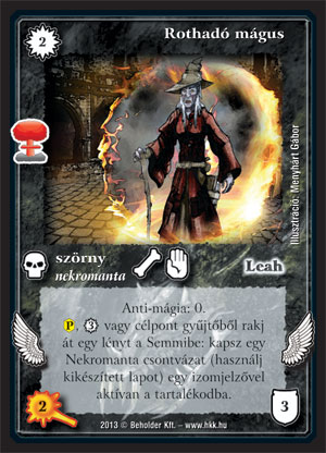 Kiadás: Világégés
Gyakoriság: nem gyakori