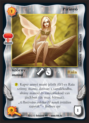 Kiadás: Világégés
Gyakoriság: nem gyakori