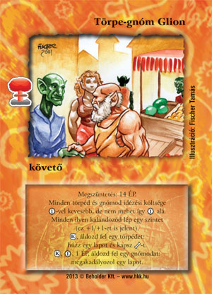 Kiadás: Világégés
Gyakoriság: nem gyakori