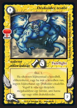 Kiadás: Világégés
Gyakoriság: nem gyakori