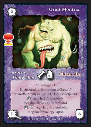 Kiadás: Világégés
Gyakoriság: ritka