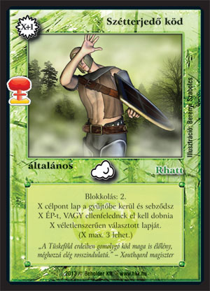 Kiadás: Világégés
Gyakoriság: ritka