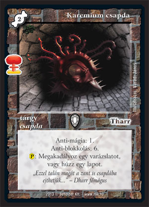 Kiadás: Világégés
Gyakoriság: ritka