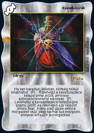 Kiadás: Chara-din visszatér
Gyakoriság: nem gyakori