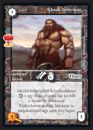 Kiadás: Világégés
Gyakoriság: ritka