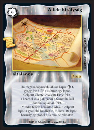 Kiadás: Világégés
Gyakoriság: ultra ritka