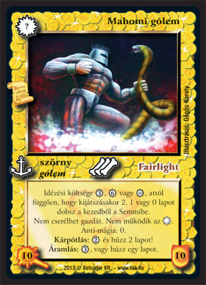 Kiadás: Világégés
Gyakoriság: ultra ritka