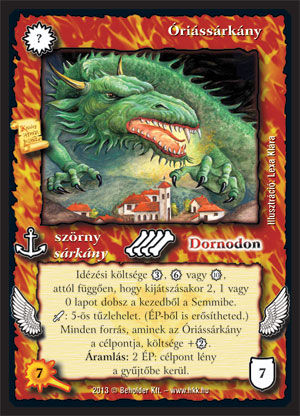 Kiadás: Világégés
Gyakoriság: ultra ritka