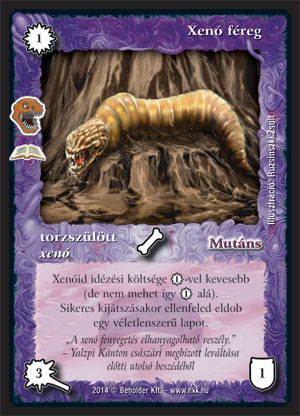 Kiadás: A mélység lakói (Zén)
Gyakoriság: ritka