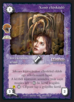 Kiadás: A mélység lakói (Zén)
Gyakoriság: ritka