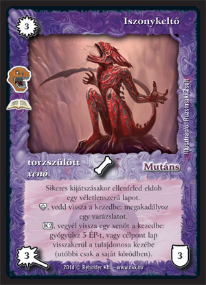 Kiadás: A mélység lakói (Zén)
Gyakoriság: ritka