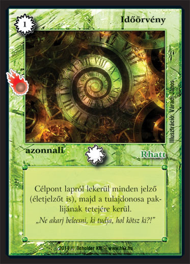 Kiadás: Mágusok Alkonya
Gyakoriság: gyakori