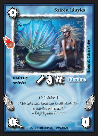 Kiadás: Mágusok Alkonya, Alappakli, 10. kiadás
Gyakoriság: gyakori