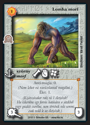 Kiadás: Mágusok Alkonya, Alappakli, 10. kiadás
Gyakoriság: gyakori