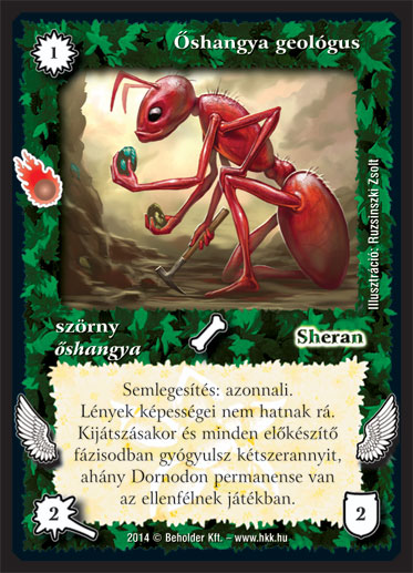 Kiadás: Mágusok Alkonya
Gyakoriság: gyakori