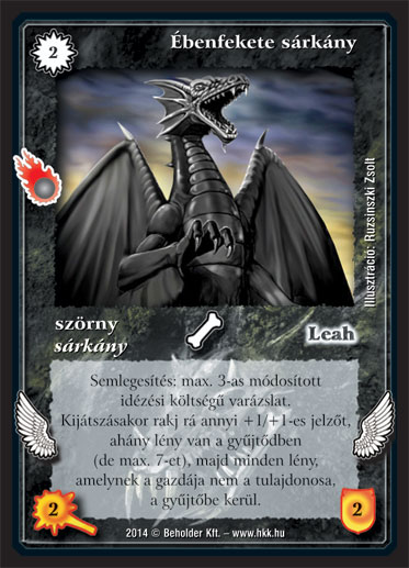 Kiadás: Mágusok Alkonya
Gyakoriság: nem gyakori
