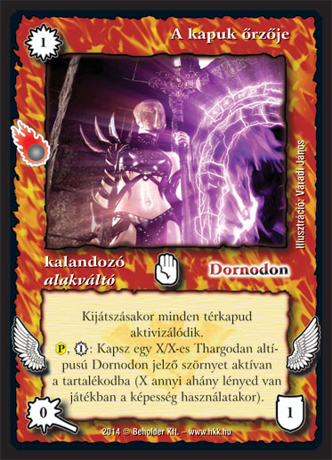 Kiadás: Mágusok Alkonya
Gyakoriság: nem gyakori